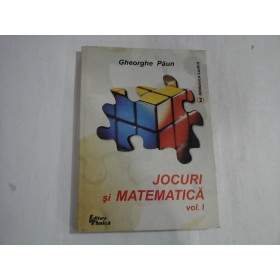   JOCURI  SI  MATEMATICA  vol.I   -  Gheorghe  PAUN   